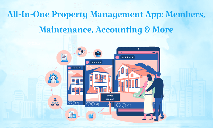 All-in-One Property Management App: Members, Maintenance, Accounting & More